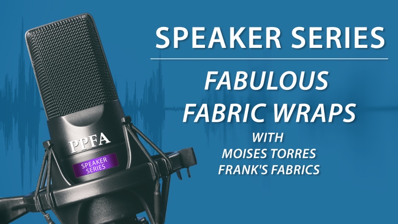 Speaker Series | Fabulous Fabric Wraps