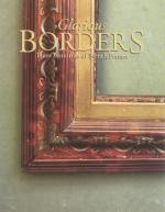 Glorious Borders: Three Centuries of French Frames