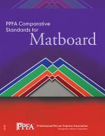 PPFA Comparative Standards for Matboard